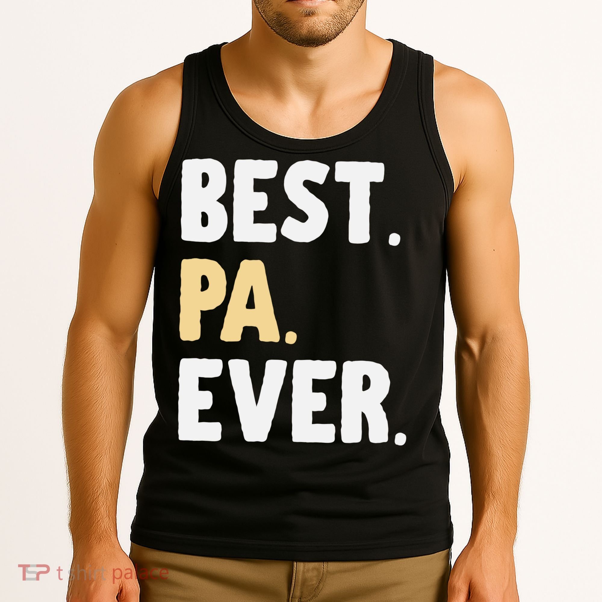 Pa Gift From Granddaughter Grandson Best Pa Ever Tank Top
