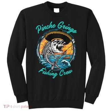 P.I.N.C.H.E Gringo Fishing Crew Sweatshirt