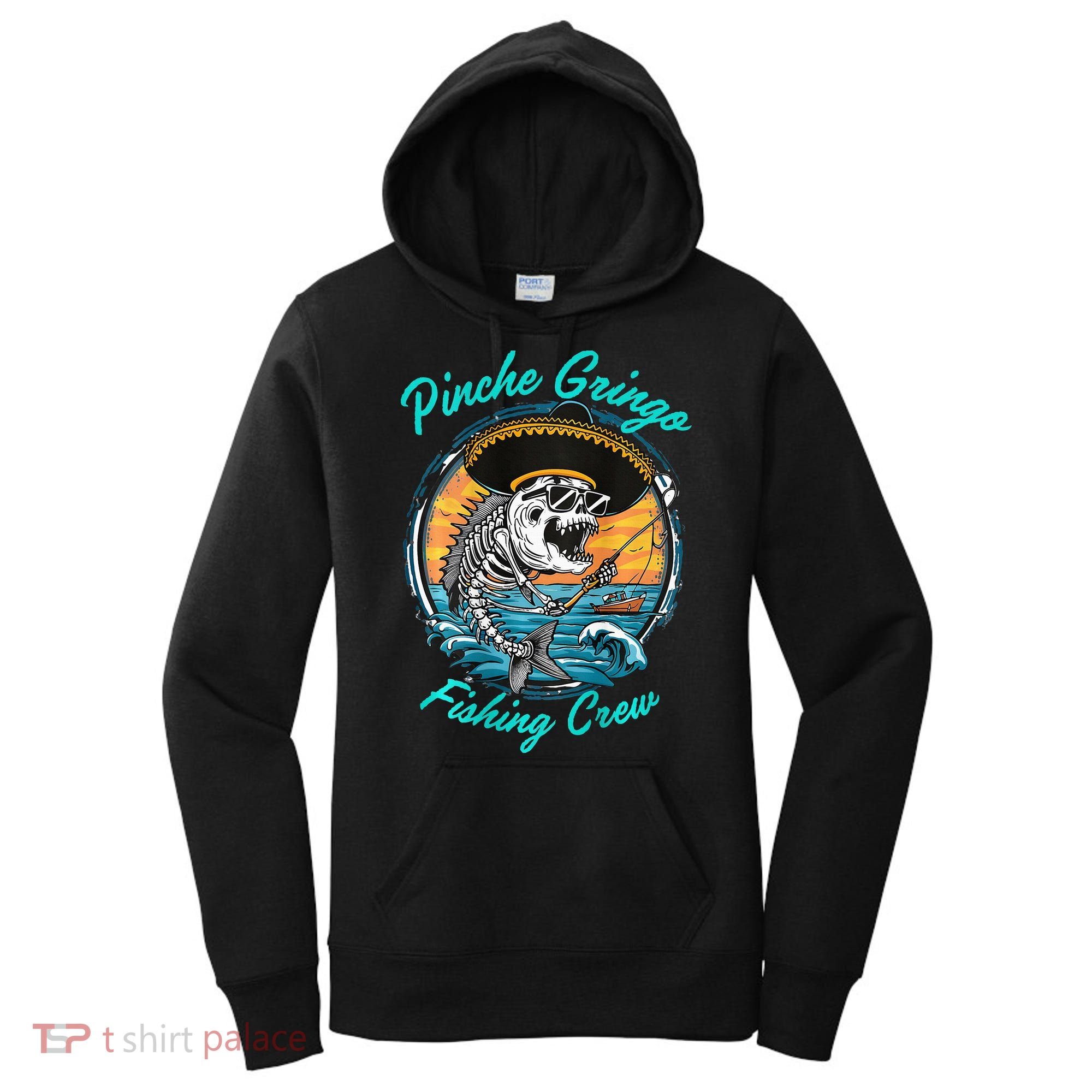 P.I.N.C.H.E Gringo Fishing Crew Women's Hoodie