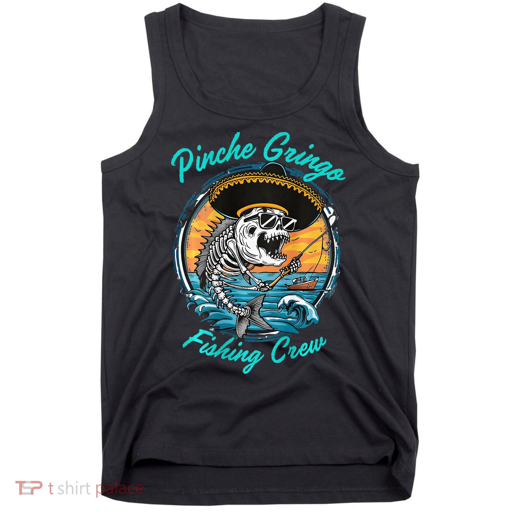 P.I.N.C.H.E Gringo Fishing Crew Tank Top