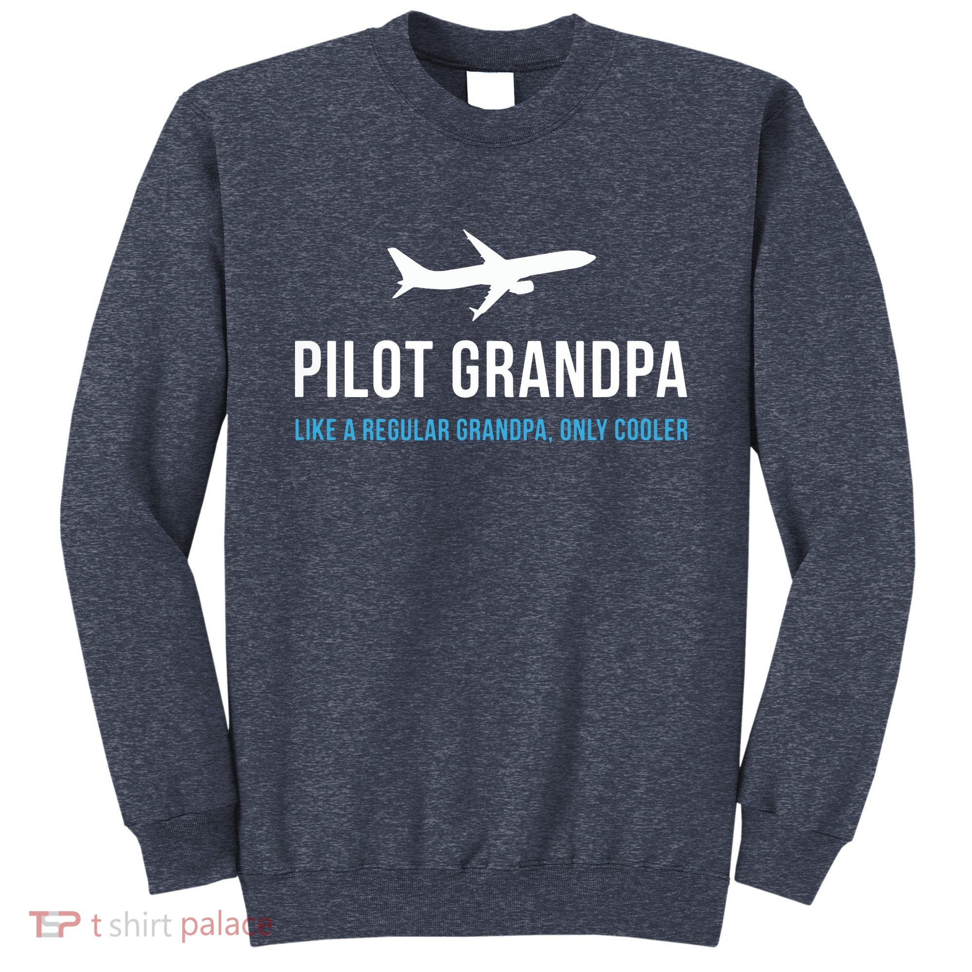 Pilot Grandpa Funny Cute Airplane Aviation Gift Sweatshirt