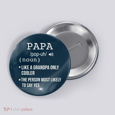 Papa Gift From Grandkids Father's Day Shirt Papa Definition Button