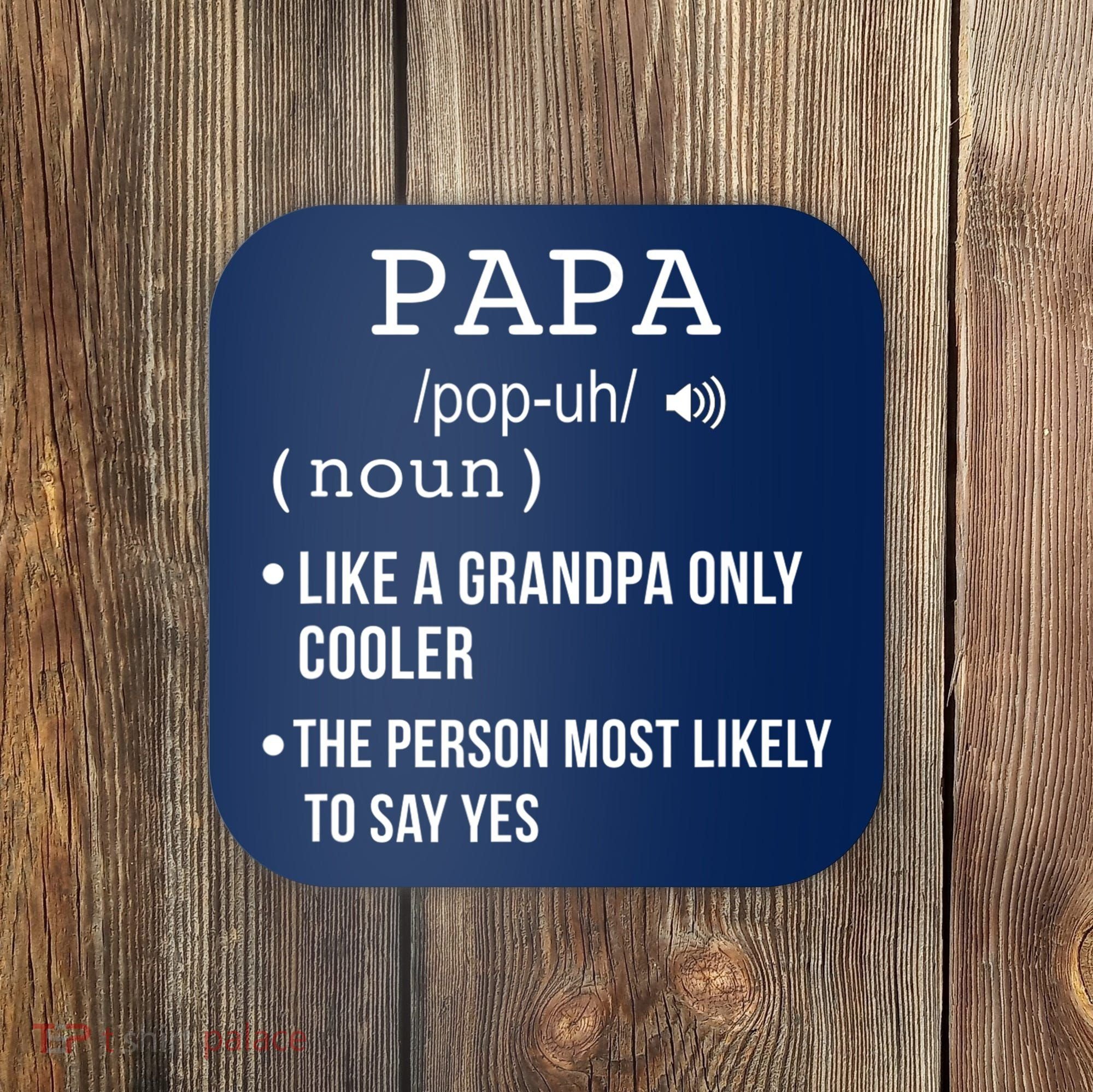 Papa Gift From Grandkids Father's Day Shirt Papa Definition Coaster