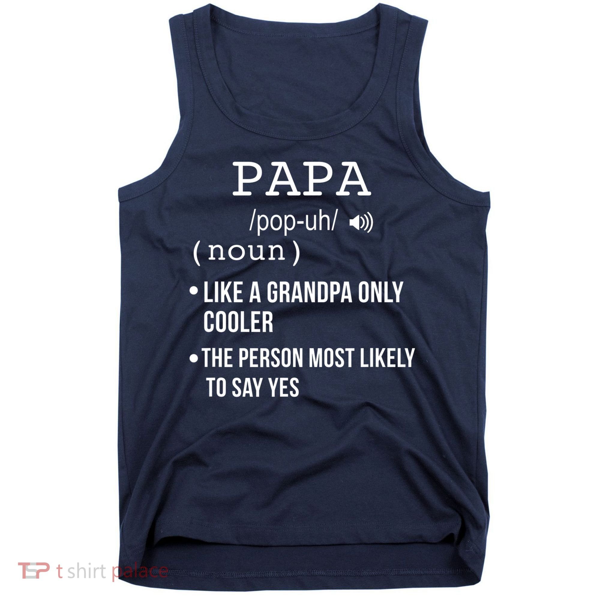 Papa Gift From Grandkids Father's Day Shirt Papa Definition Tank Top