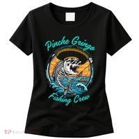 P.I.N.C.H.E G.R.I.N.G.O Fishing Crew Women's T-Shirt thumb 0