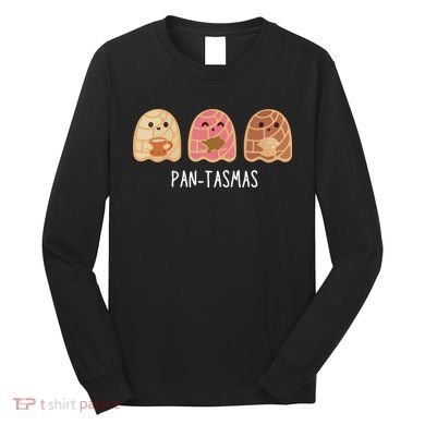 Pantasmas Ghost Funny Spooky Conchas Mexican Ghost Long Sleeve Shirt