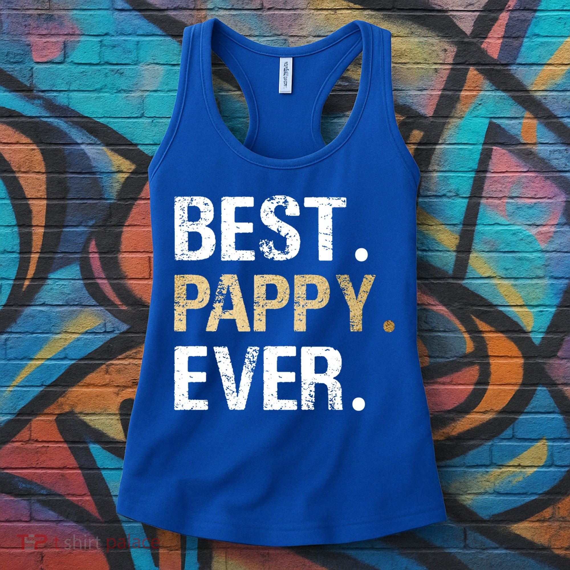 Pappy Gift From Granddaughter Grandson Best Pappy Ever Gift Women's Tank Top