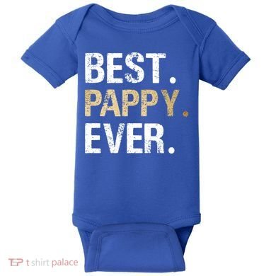 Pappy Gift From Granddaughter Grandson Best Pappy Ever Gift Baby Bodysuit