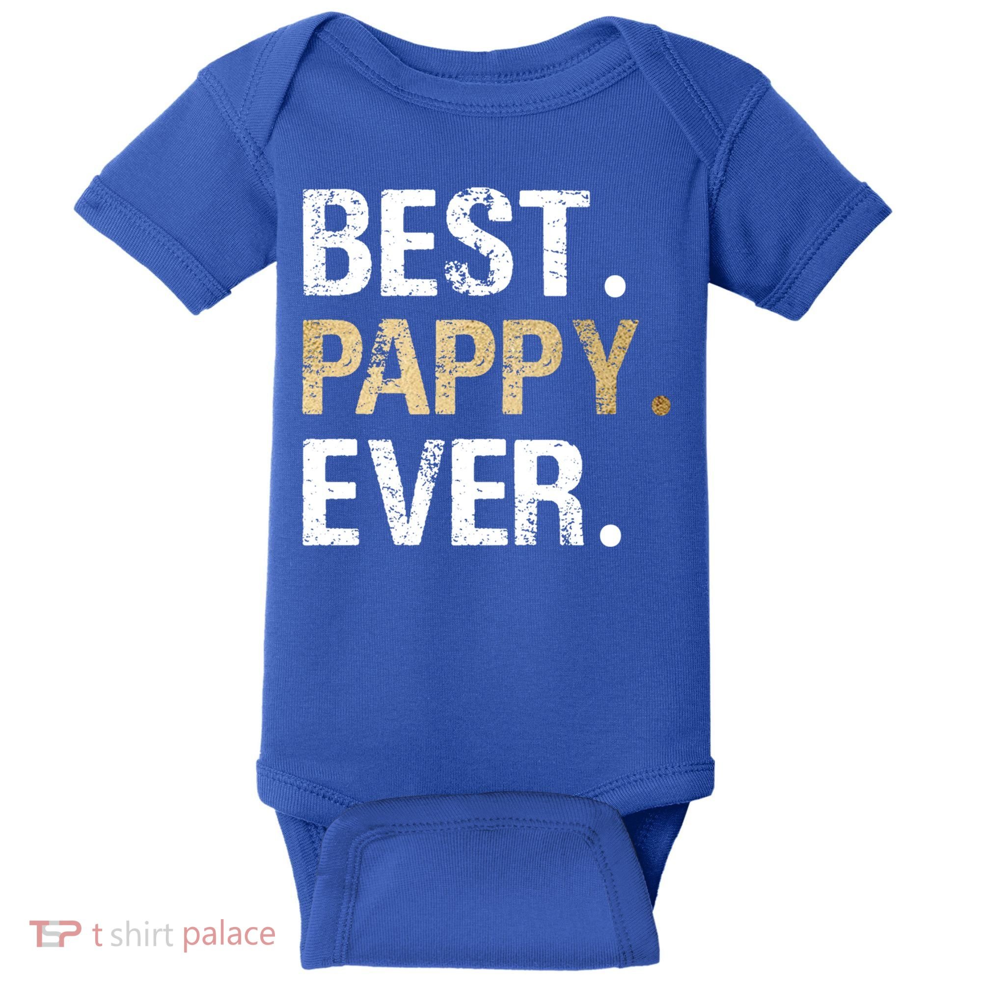 Pappy Gift From Granddaughter Grandson Best Pappy Ever Gift Baby Bodysuit