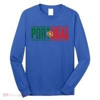 Portugal Gift For Any Portuguese Long Sleeve Shirt thumb 0