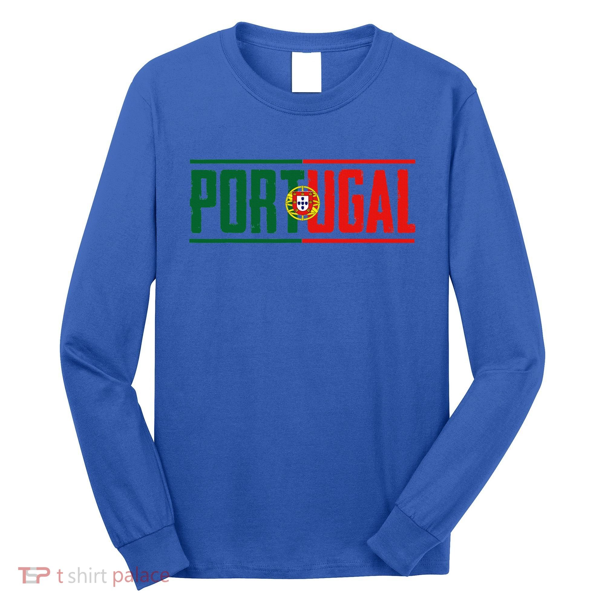 Portugal Gift For Any Portuguese Long Sleeve Shirt