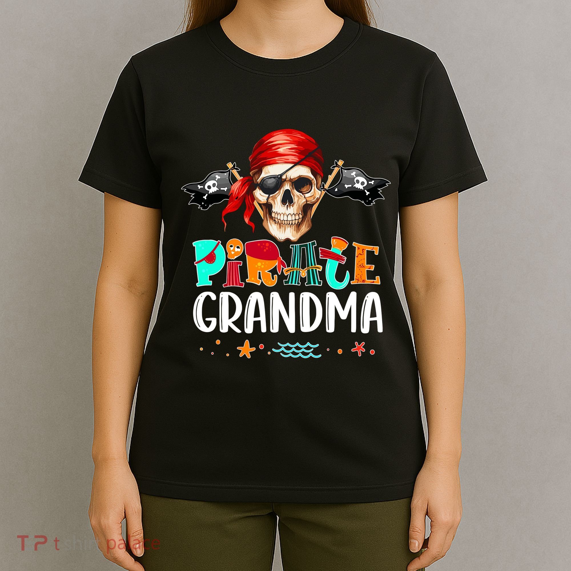 Pirate Grandma Funny Birthday Pirate Day Family Matching T-Shirt