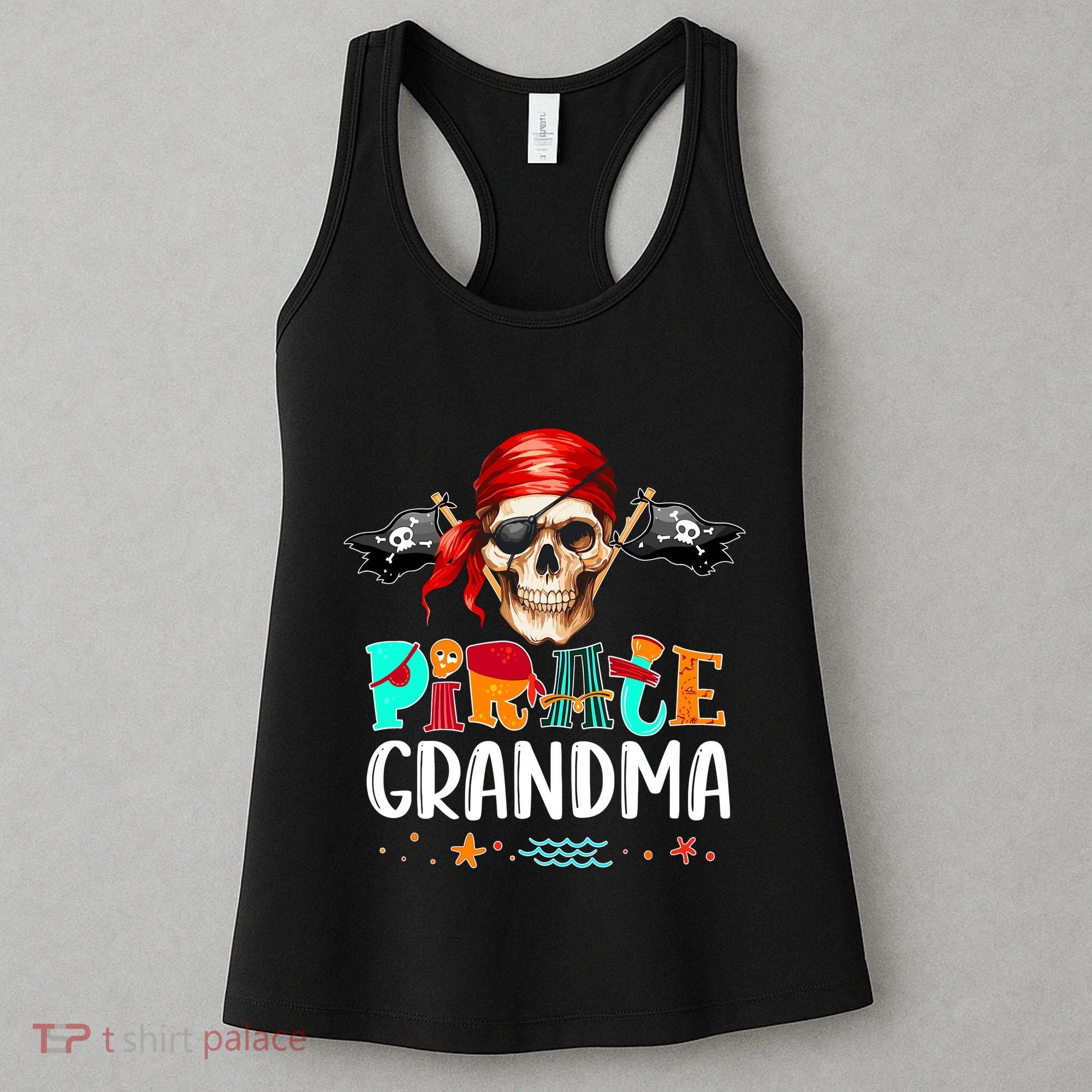 Pirate Grandma Funny Birthday Pirate Day Family Matching Women's Tank Top