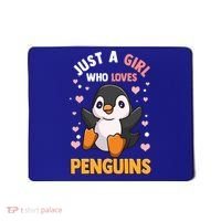 Penguin Gift For Girls Just A Girl Who Loves Penguins Gift Mousepad thumb 0