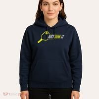 Pickleball Gift Funny Just Dink It Pickleball Hoodie thumb 5