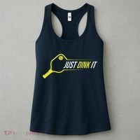 Pickleball Gift Funny Just Dink It Pickleball Women's Tank Top thumb 3