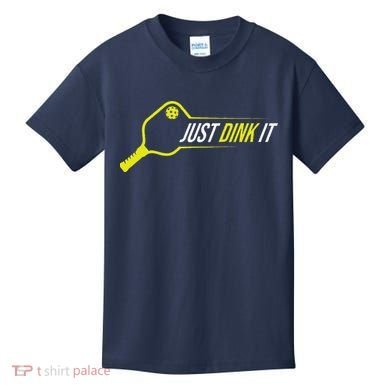Pickleball Gift Funny Just Dink It Pickleball Kids T-Shirt