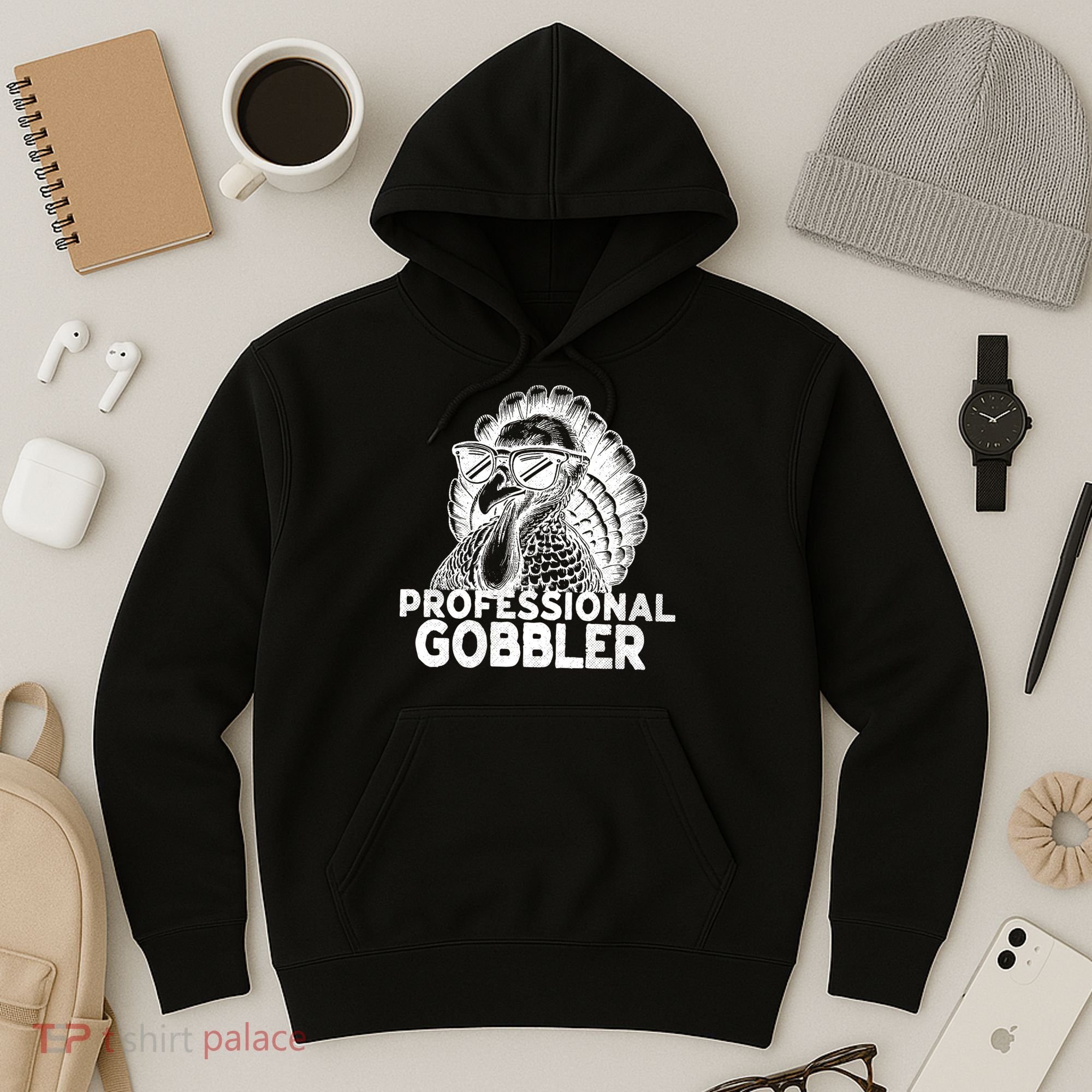 Professional Gobbler Funny Thanksgiving Turkey Hoodie