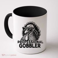 Professional Gobbler Funny Thanksgiving Turkey Coffee Mug thumb 0