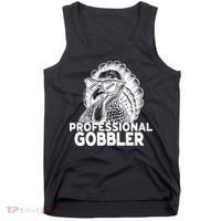 Professional Gobbler Funny Thanksgiving Turkey Tank Top thumb 0