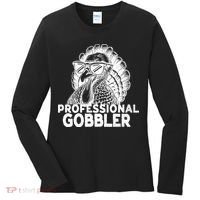 Professional Gobbler Funny Thanksgiving Turkey Women's Long Sleeve Shirt thumb 0