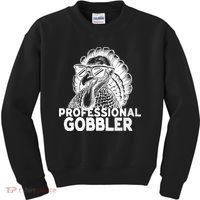 Professional Gobbler Funny Thanksgiving Turkey Kids Sweatshirt thumb 0