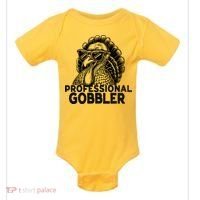 Professional Gobbler Funny Thanksgiving Turkey Baby Bodysuit thumb 0