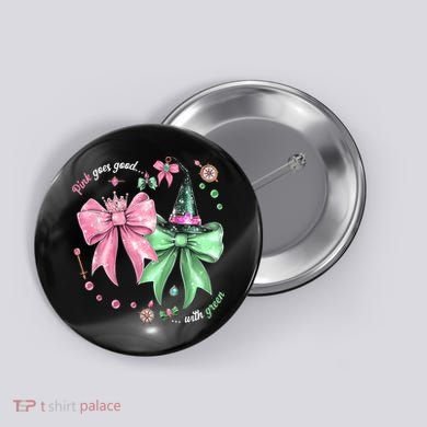 Pink Goes Good With Green Funny Halloween Witch Button