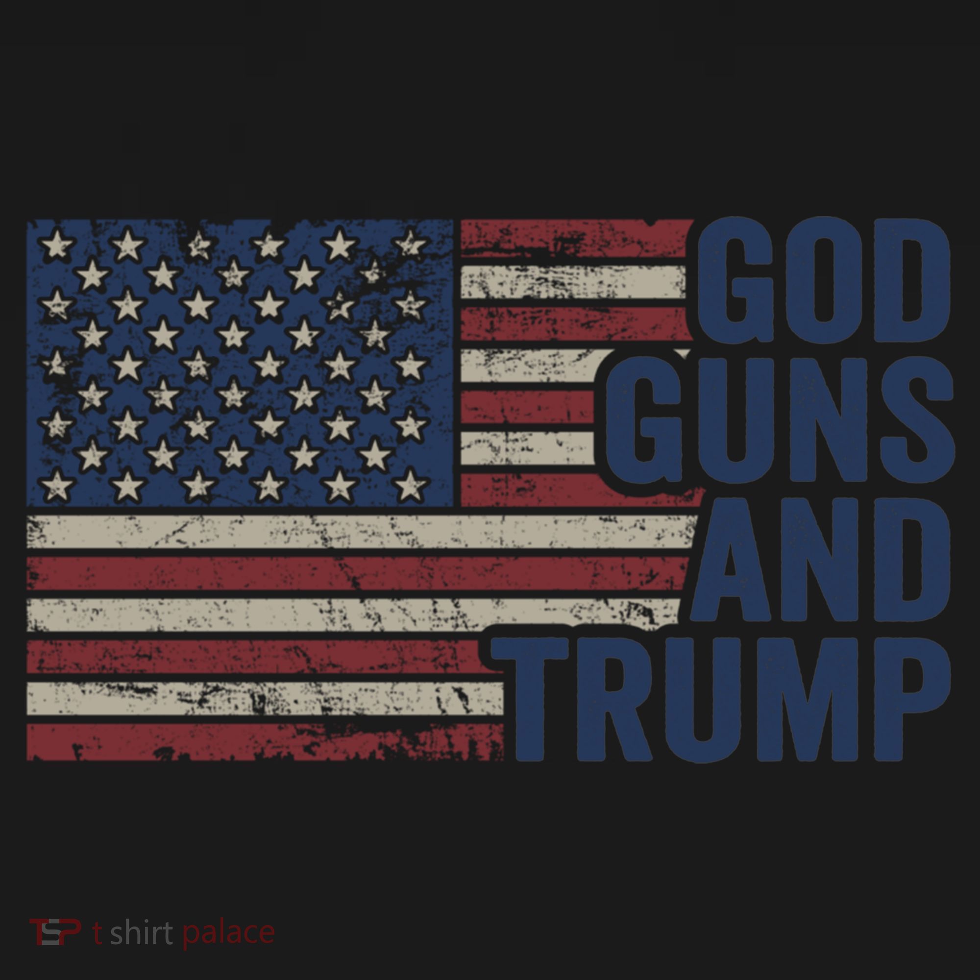 Pro God Gun Funny God Guns And Trump T-Shirt