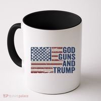 Pro God Gun Funny God Guns And Trump Coffee Mug thumb 0