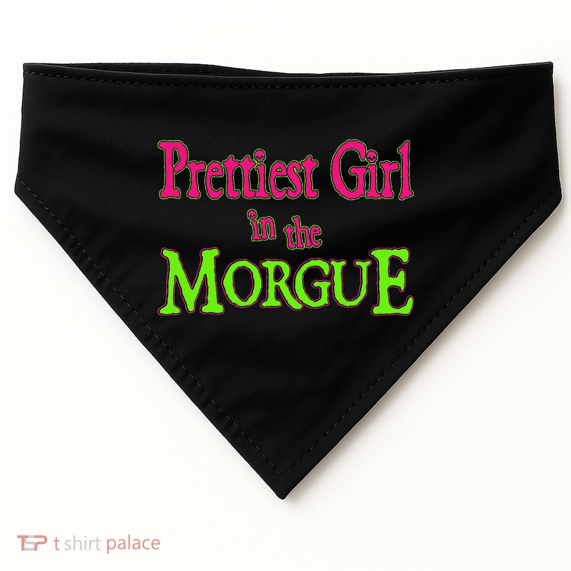 Prettiest Girl In The Morgue USA-Made Doggie Bandana