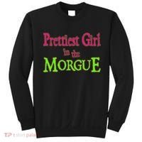 Prettiest Girl In The Morgue Sweatshirt thumb 0
