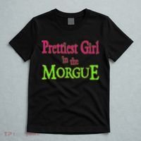 Prettiest Girl In The Morgue T-Shirt thumb 5