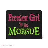 Prettiest Girl In The Morgue Mousepad thumb 0