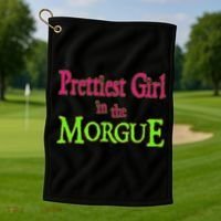 Prettiest Girl In The Morgue Golf Towel thumb 1