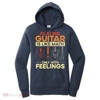 Playing Guitar Is Like Math Only With Feelings Guitar Women's Hoodie thumb 0