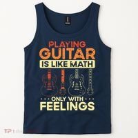 Playing Guitar Is Like Math Only With Feelings Guitar Tank Top thumb 2