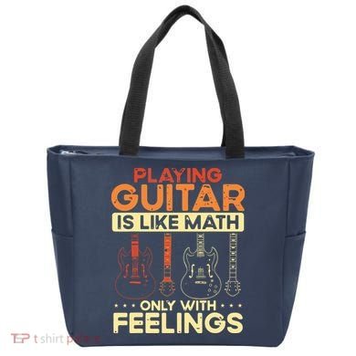 Playing Guitar Is Like Math Only With Feelings Guitar Tote Bag