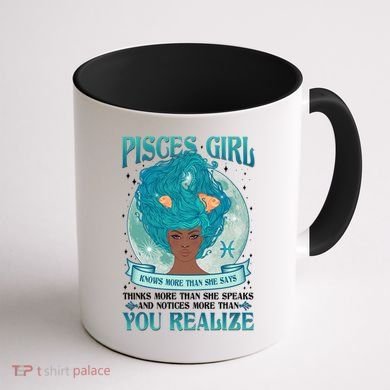 Pisces Girl Knows More Than She Says Coffee Mug back