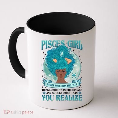 Pisces Girl Knows More Than She Says Coffee Mug