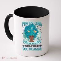 Pisces Girl Knows More Than She Says Coffee Mug thumb 0