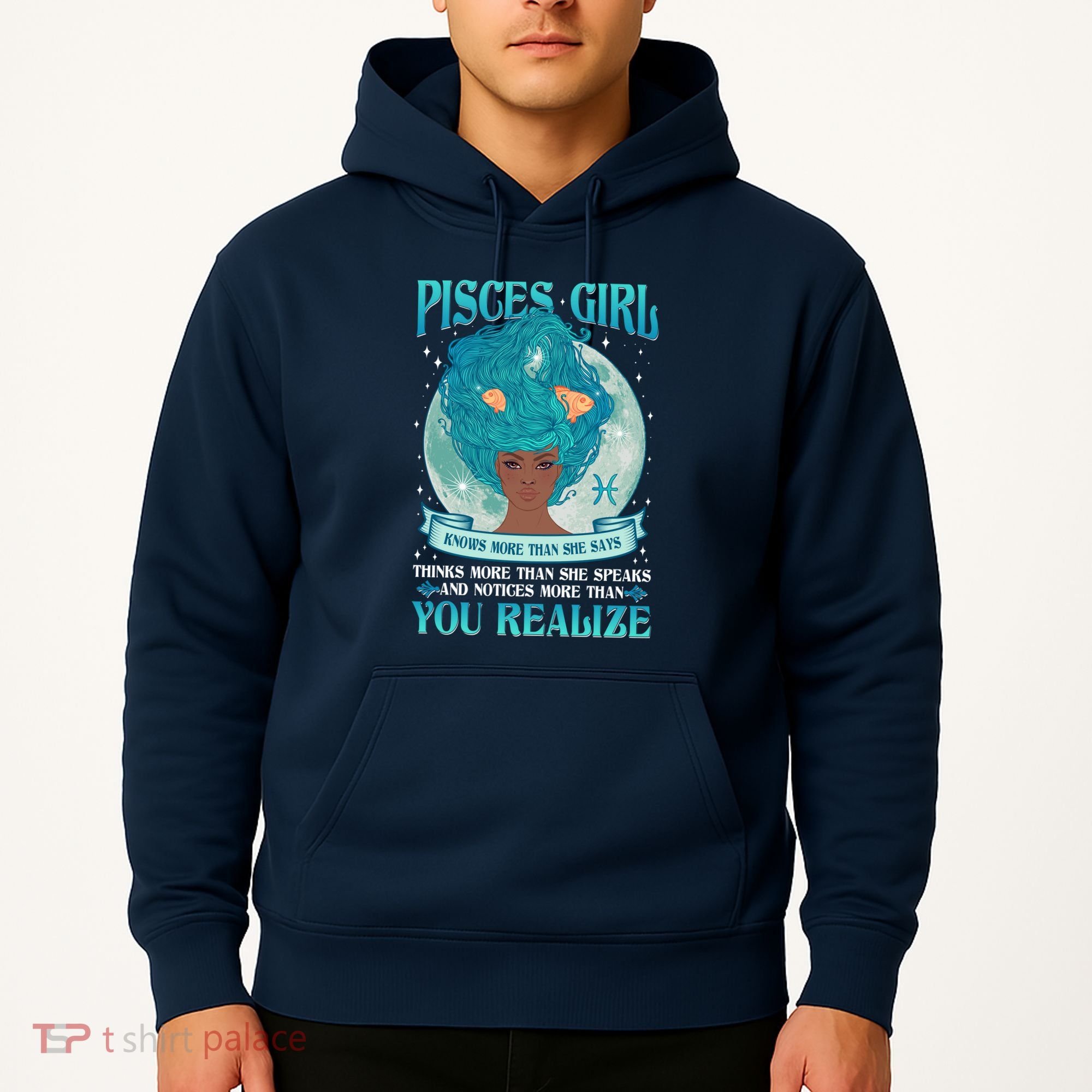 Pisces Girl Knows More Than She Says Hoodie