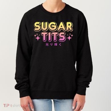 Pastel Goth Kawaii T Sugar Tits Sarcastic Gift Women's Sweatshirt