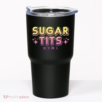 Pastel Goth Kawaii T Sugar Tits Sarcastic Gift Tumbler