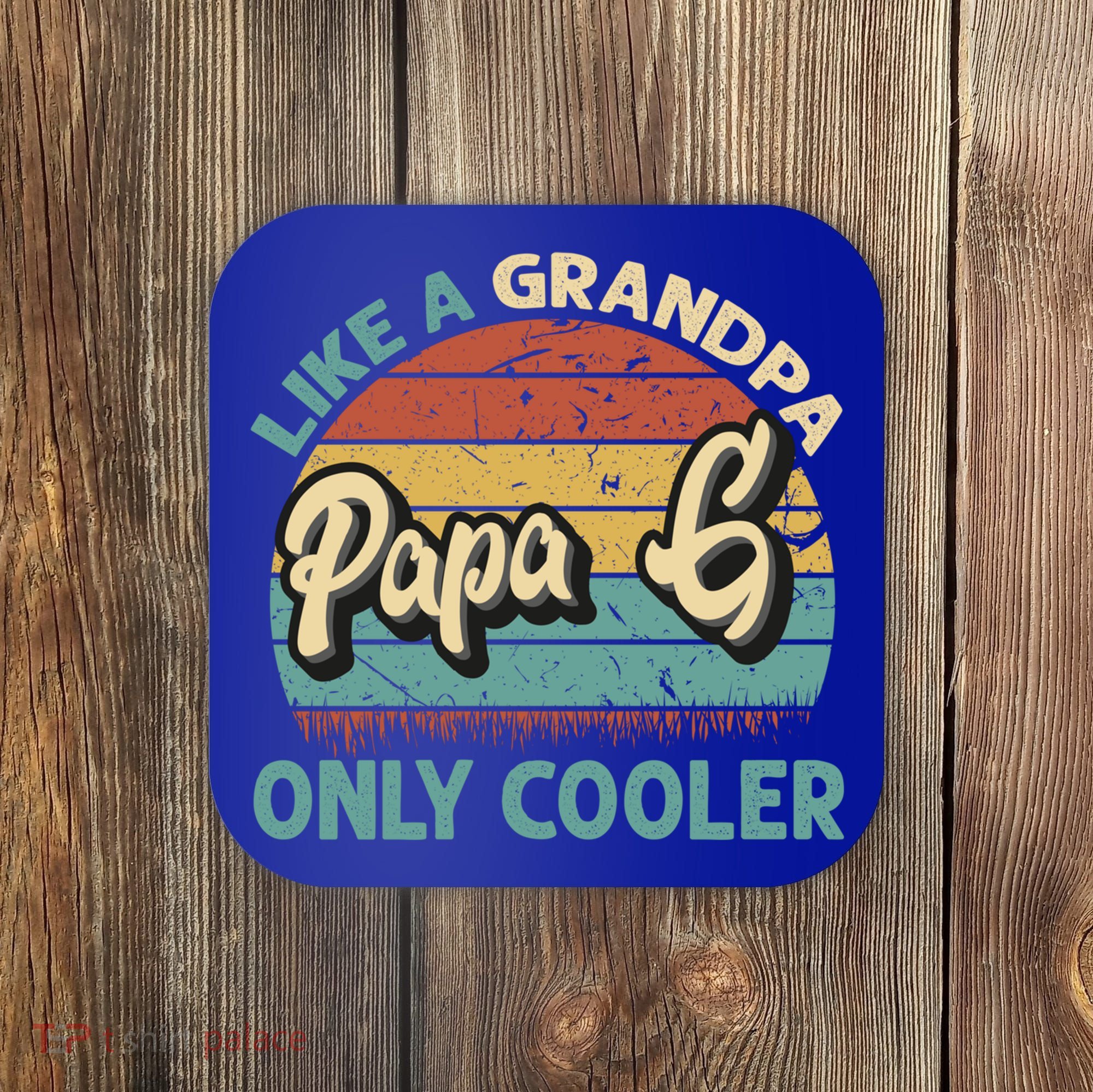 Papa G Like A Grandpa Only Cooler Vintage Dad Fathers Day Gift Coaster