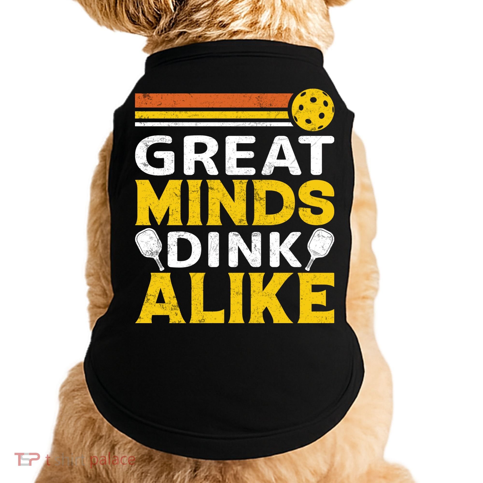 Pickleball Great Minds Drink Alike Pickleball Gift Doggie Tank