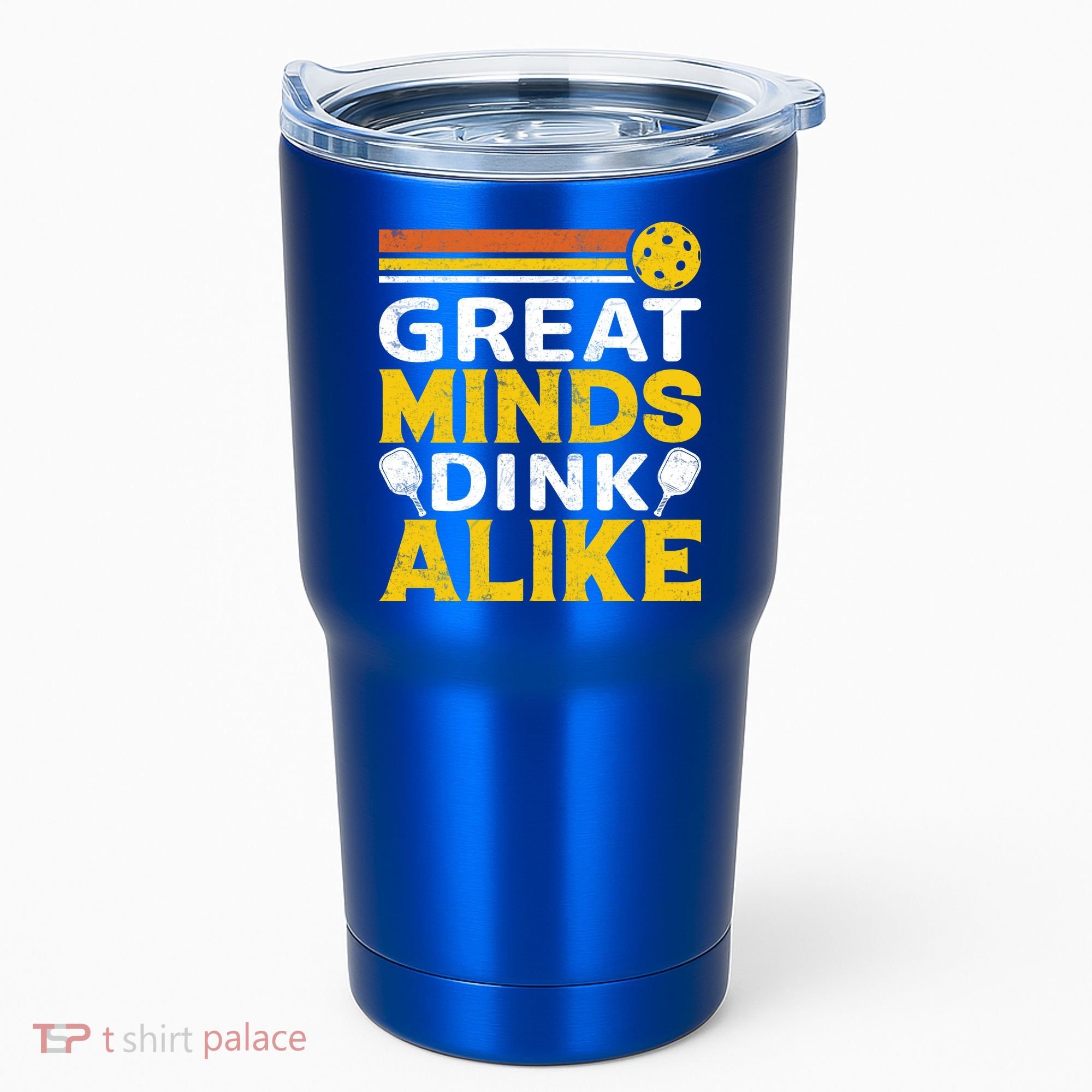 Pickleball Great Minds Drink Alike Pickleball Gift Tumbler