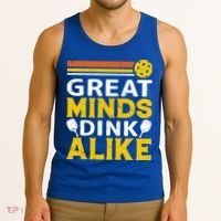 Pickleball Great Minds Drink Alike Pickleball Gift Tank Top thumb 3