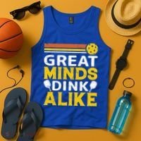 Pickleball Great Minds Drink Alike Pickleball Gift Tank Top thumb 4