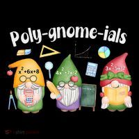 Polygnomeials Gnomes Math Algebra Teacher Back To School Sweatshirt thumb 3